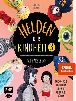 cover image of Helden der Kindheit 3 – Das Häkelbuch – Band 3